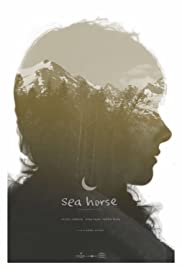 Sea Horse - Movie Poster Sea Horse - Movie Poster