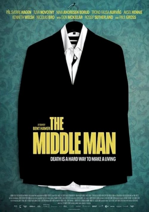 The Middle Man - Movie Poster The Middle Man - Movie Poster