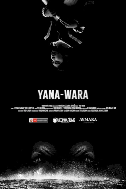 Yana-Wara - Movie Poster Yana-Wara - Movie Poster