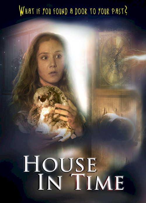 House In Time - Movie Poster House In Time - Movie Poster
