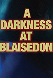 Dead of Night: A Darkness at Blaisedon - Movie Poster