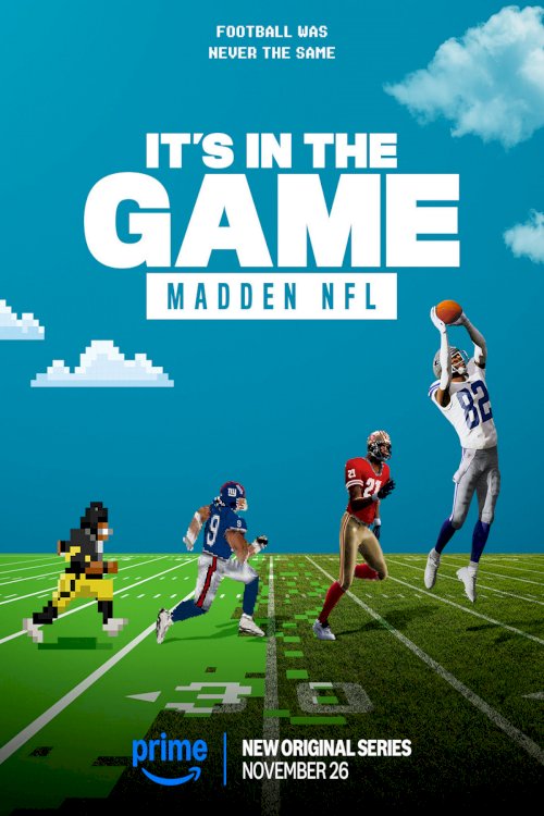 It's in the Game: Madden NFL - Movie Poster It's in the Game: Madden NFL - Movie Poster