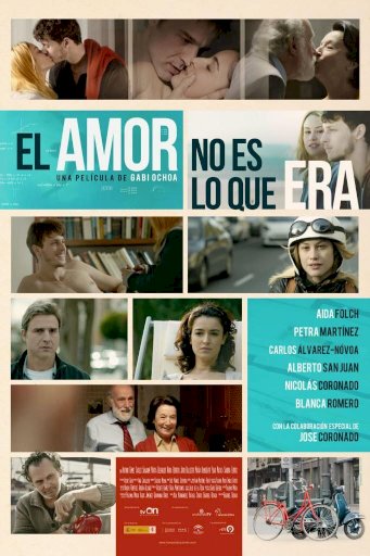 Love Is Not What It Used to Be - Movie Poster Love Is Not What It Used to Be - Movie Poster