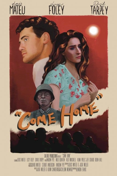 Come Home - Movie Poster Come Home - Movie Poster