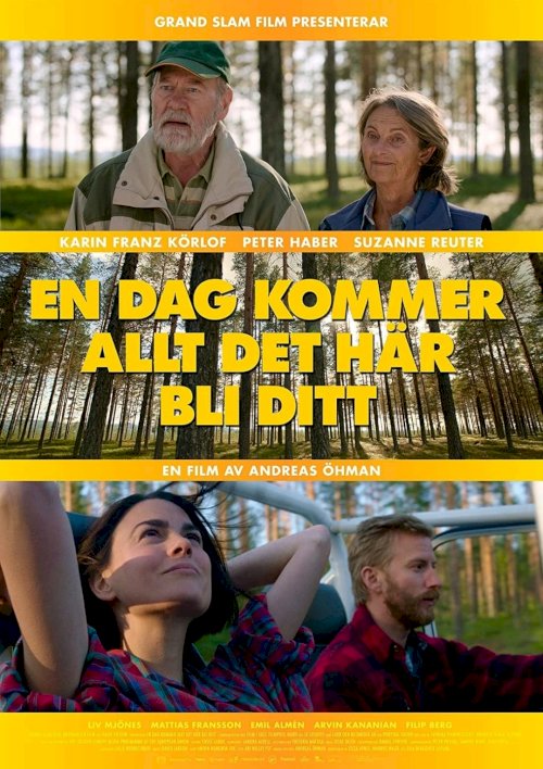 One Day All This Will Be Yours - Movie Poster One Day All This Will Be Yours - Movie Poster