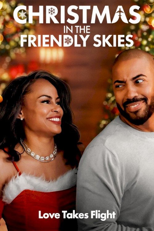 Christmas in the Friendly Skies - Movie Poster Christmas in the Friendly Skies - Movie Poster