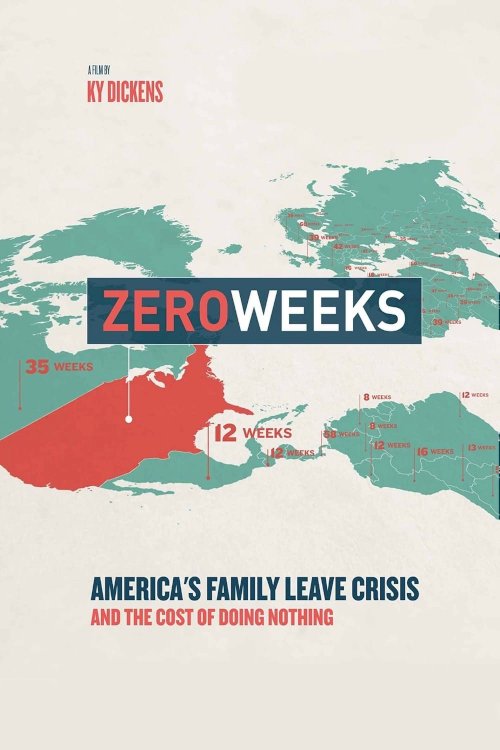 Zero Weeks - Movie Poster Zero Weeks - Movie Poster