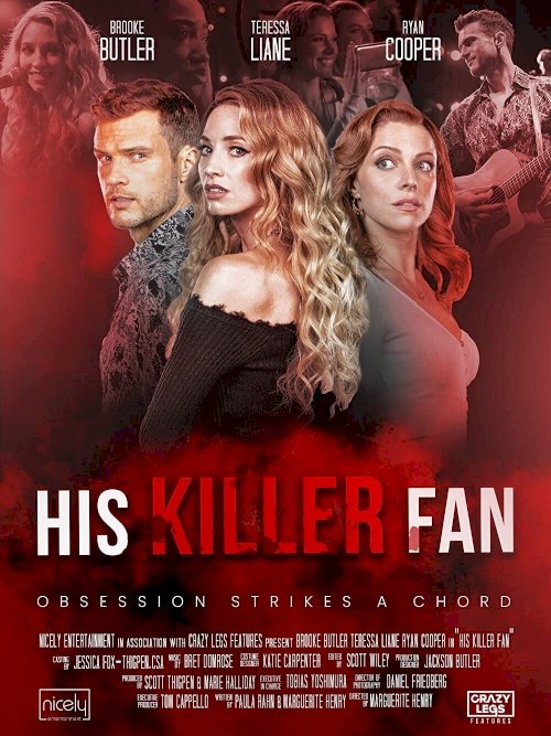 His Killer Fan - Movie Poster His Killer Fan - Movie Poster