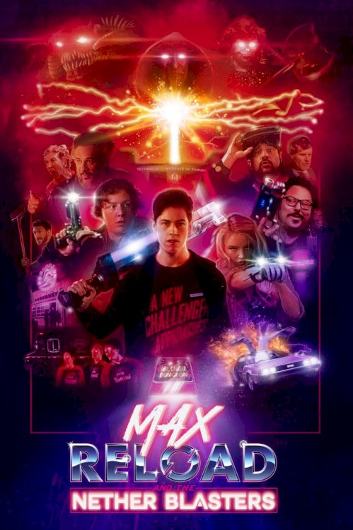 Max Reload and the Nether Blasters - Movie Poster