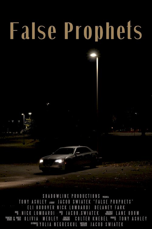False Prophets - Movie Poster False Prophets - Movie Poster
