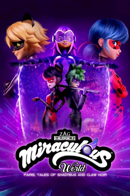 Miraculous World: Paris, Tales of Shadybug and Claw Noir - Movie Poster