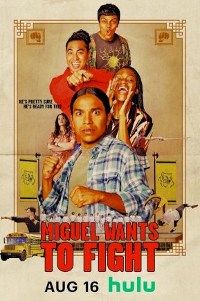 Miguel Wants to Fight - Movie Poster Miguel Wants to Fight - Movie Poster