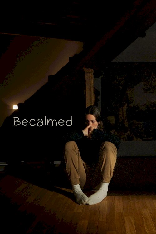 Becalmed - Movie Poster Becalmed - Movie Poster