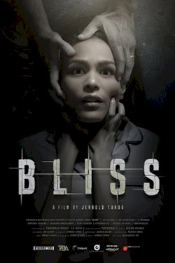 Bliss - Movie Poster Bliss - Movie Poster