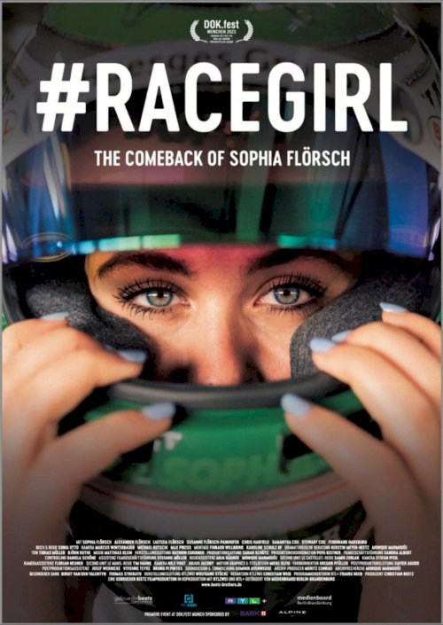 #RACEGIRL - The Comeback of Sophia Flörsch - Movie Poster #RACEGIRL - The Comeback of Sophia Flörsch - Movie Poster
