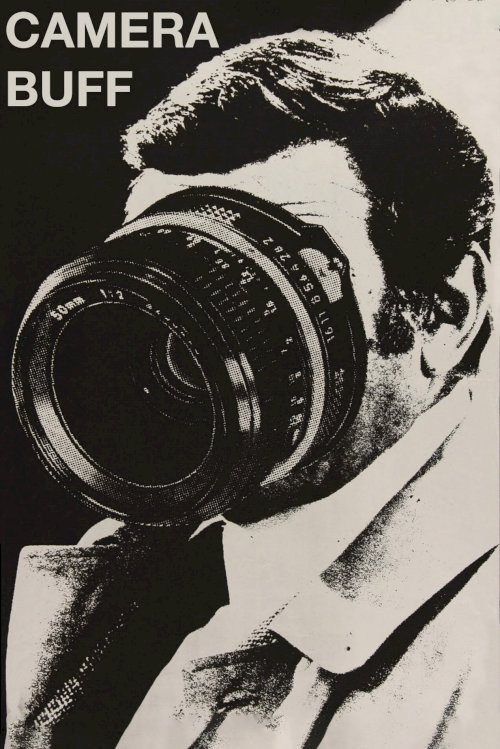 Camera Buff - Movie Poster Camera Buff - Movie Poster