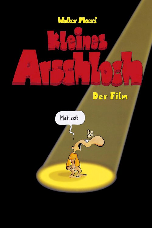 Kleines Arschloch - Der Film - Movie Poster