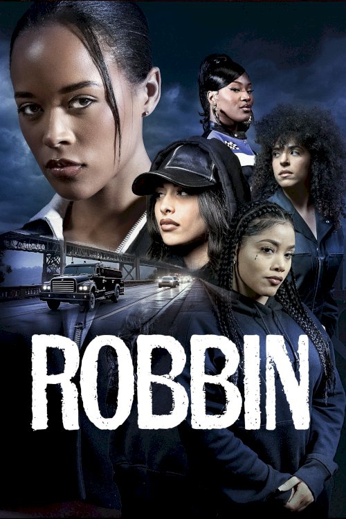 Robbin - Movie Poster Robbin - Movie Poster
