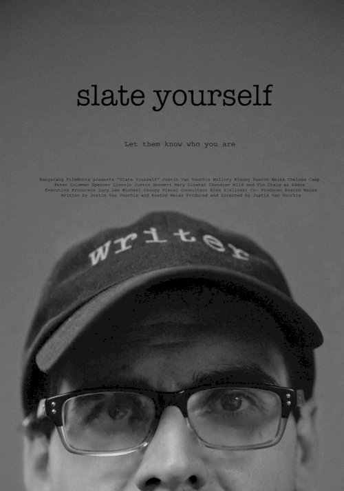 Slate Yourself - Movie Poster Slate Yourself - Movie Poster
