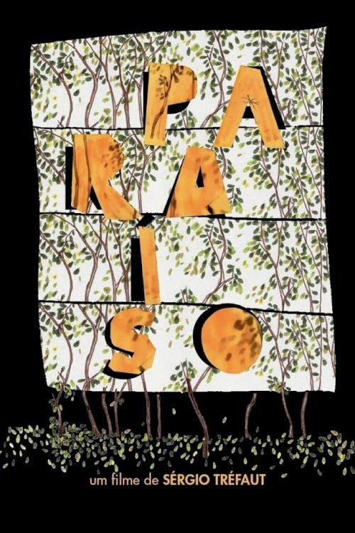 Paraíso - Movie Poster Paraíso - Movie Poster
