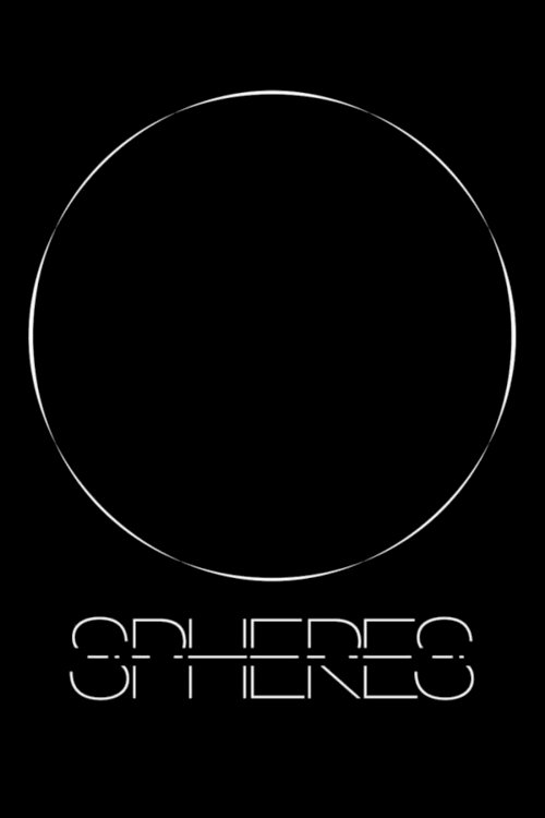 Spheres - Movie Poster Spheres - Movie Poster