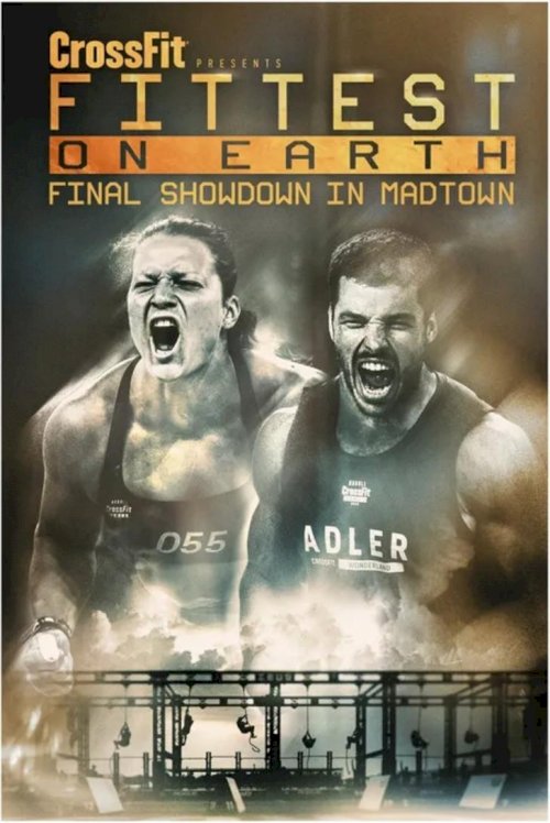 Fittest on Earth: Final Showdown in Madtown - Movie Poster Fittest on Earth: Final Showdown in Madtown - Movie Poster