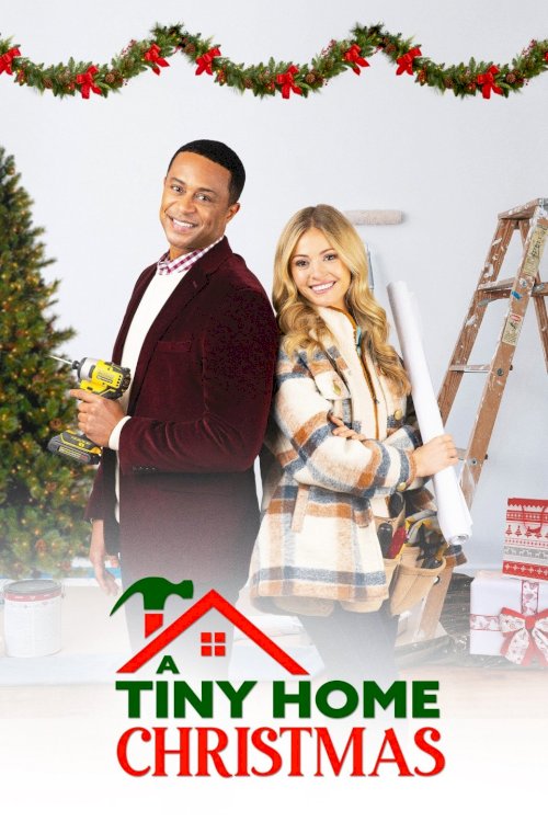 A Tiny Home Christmas - Movie Poster A Tiny Home Christmas - Movie Poster