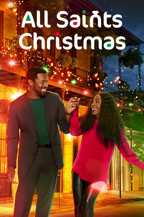 All Saints Christmas - Movie Poster All Saints Christmas - Movie Poster