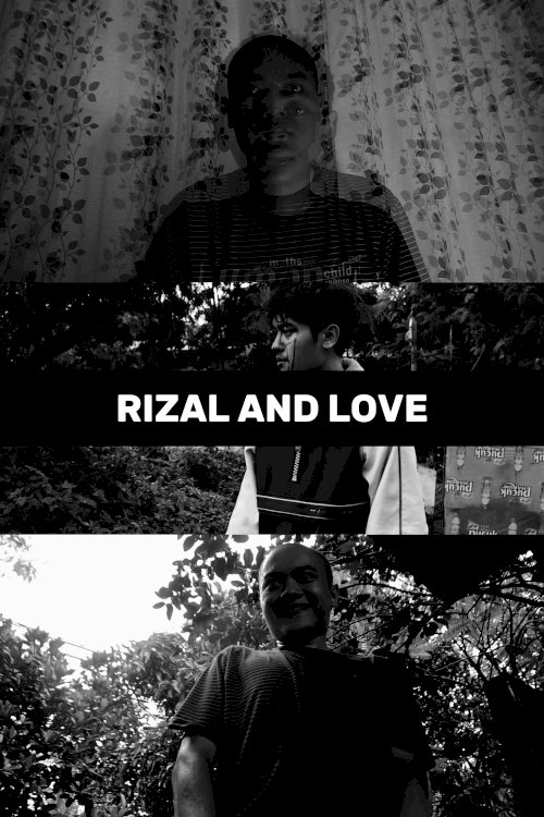 Rizal and Love - Movie Poster Rizal and Love - Movie Poster
