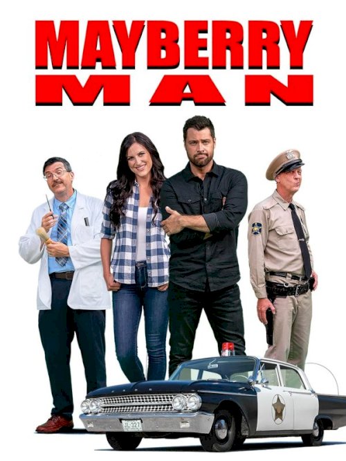 Mayberry Man - Movie Poster Mayberry Man - Movie Poster
