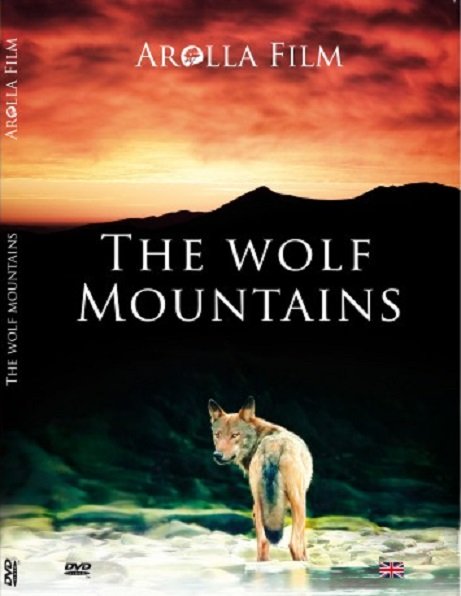The Wolf Mountains - Movie Poster The Wolf Mountains - Movie Poster