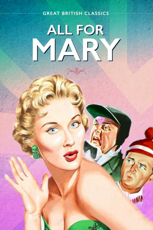 All for Mary - Movie Poster All for Mary - Movie Poster