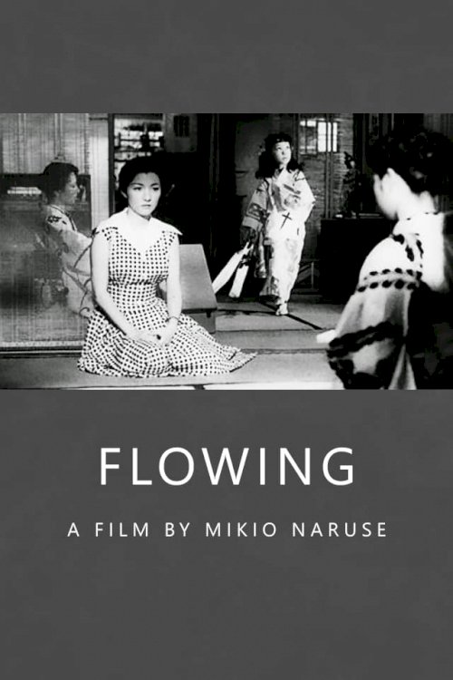 Flowing - Movie Poster Flowing - Movie Poster