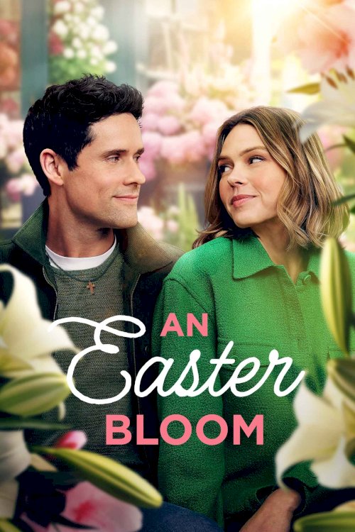 An Easter Bloom - Movie Poster An Easter Bloom - Movie Poster