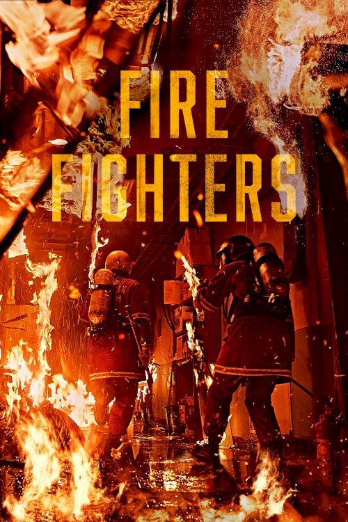 Firefighters - Movie Poster Firefighters - Movie Poster