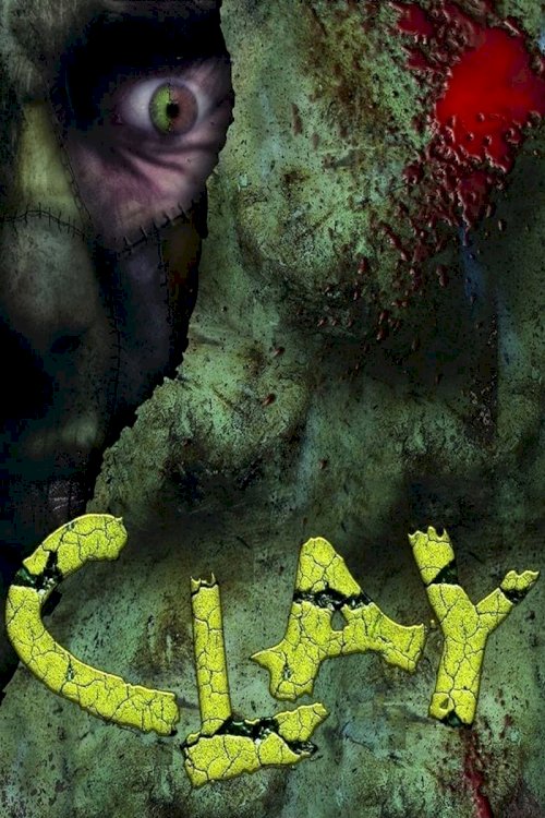Clay - Movie Poster