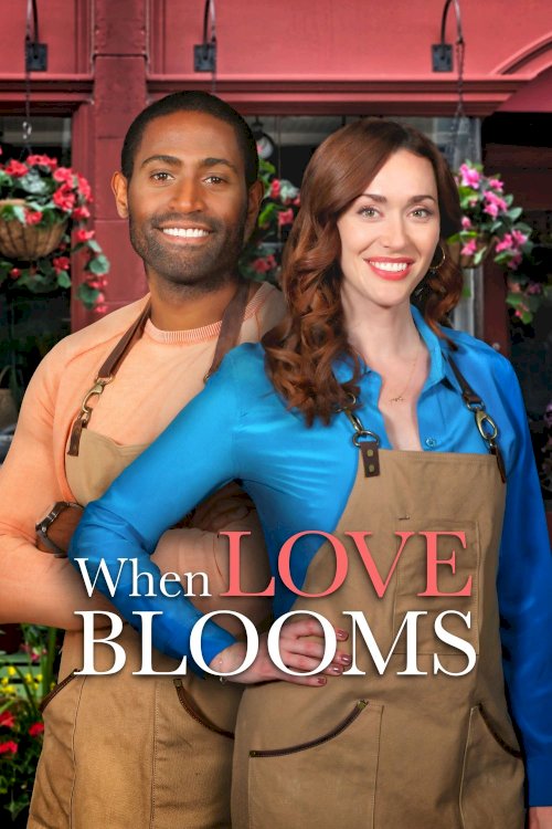 When Love Blooms - Movie Poster