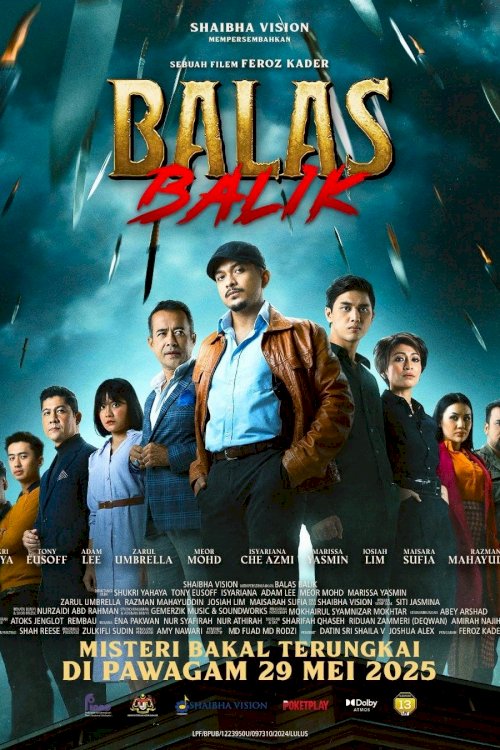 Balas Balik - Movie Poster Balas Balik - Movie Poster