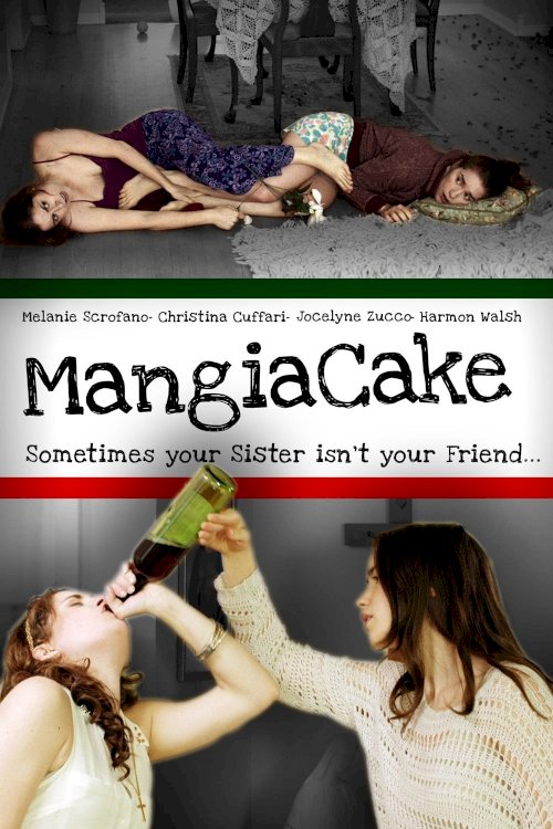 Mangiacake - Movie Poster Mangiacake - Movie Poster