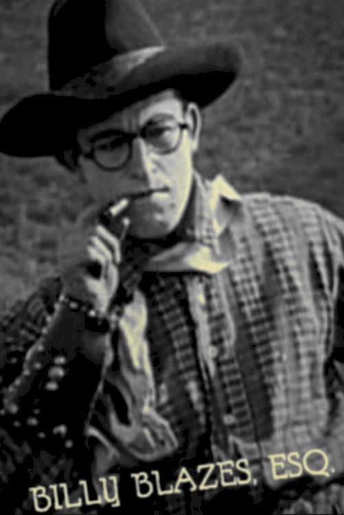 Billy Blazes, Esq. - Movie Poster Billy Blazes, Esq. - Movie Poster