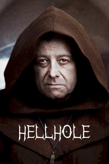 Hellhole - Movie Poster Hellhole - Movie Poster