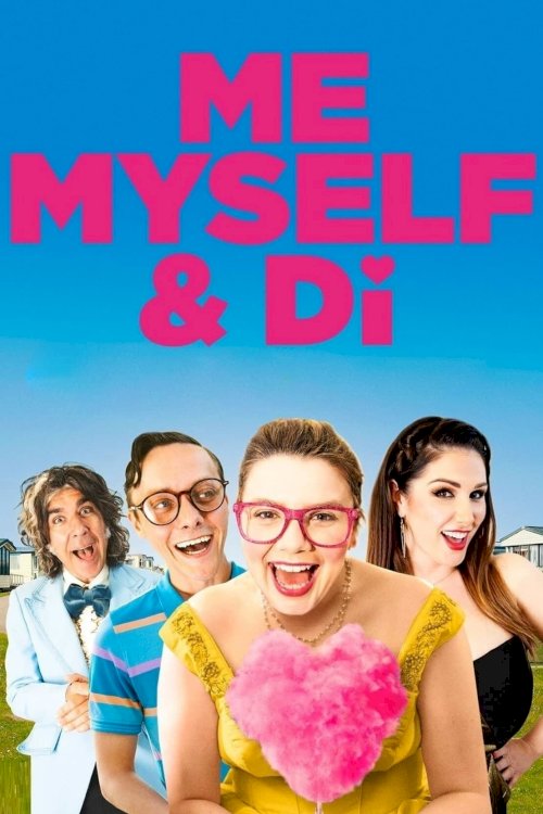 Me, Myself & Di - Movie Poster