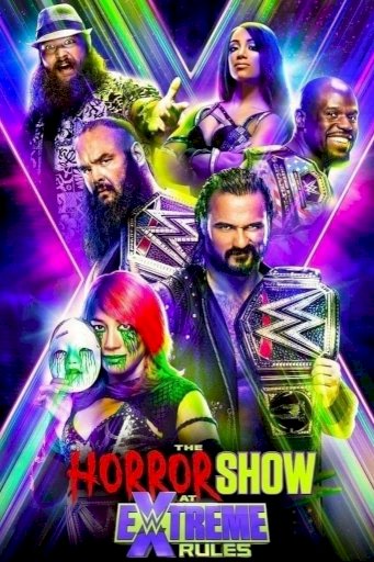 WWE Extreme Rules 2020 - Movie Poster