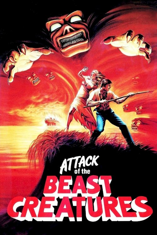 Attack of the Beast Creatures - Movie Poster Attack of the Beast Creatures - Movie Poster