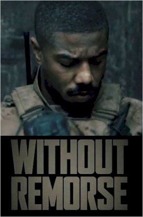 Tom Clancy's Without Remorse - Movie Poster