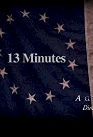 13 Minutes - Movie Poster 13 Minutes - Movie Poster