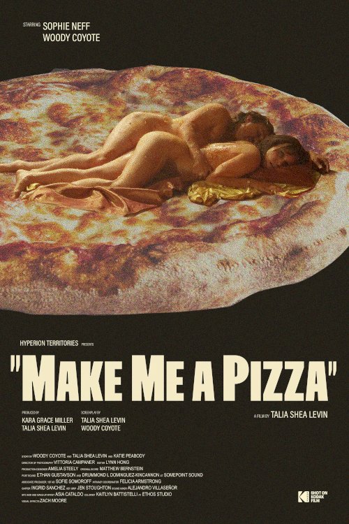 Make Me a Pizza - Movie Poster