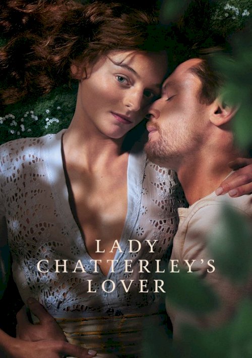 Lady Chatterley's Lover - Movie Poster Lady Chatterley's Lover - Movie Poster