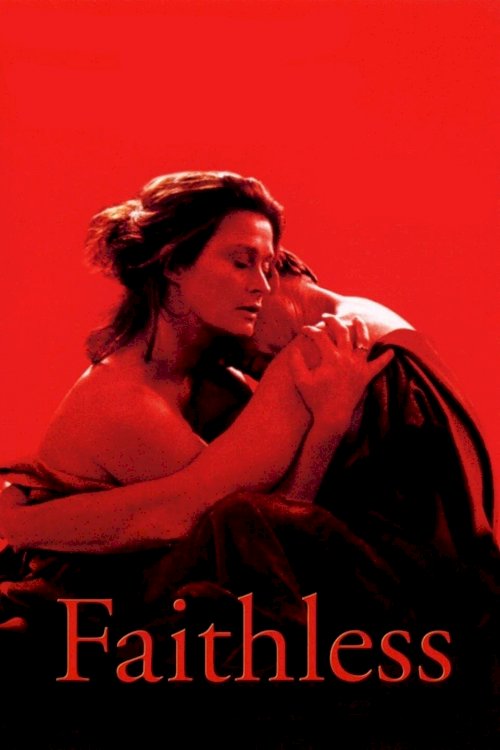 Faithless - Movie Poster Faithless - Movie Poster