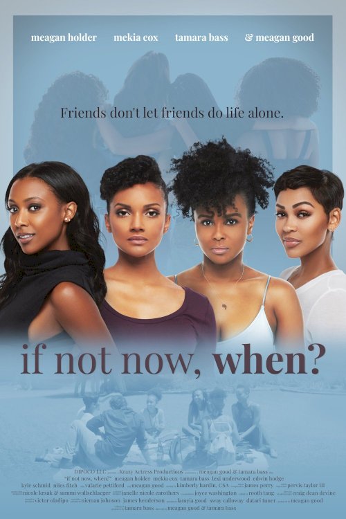 If Not Now, When - Movie Poster If Not Now, When - Movie Poster